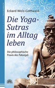 die-yoga-sutras-im-alltag-leben-1